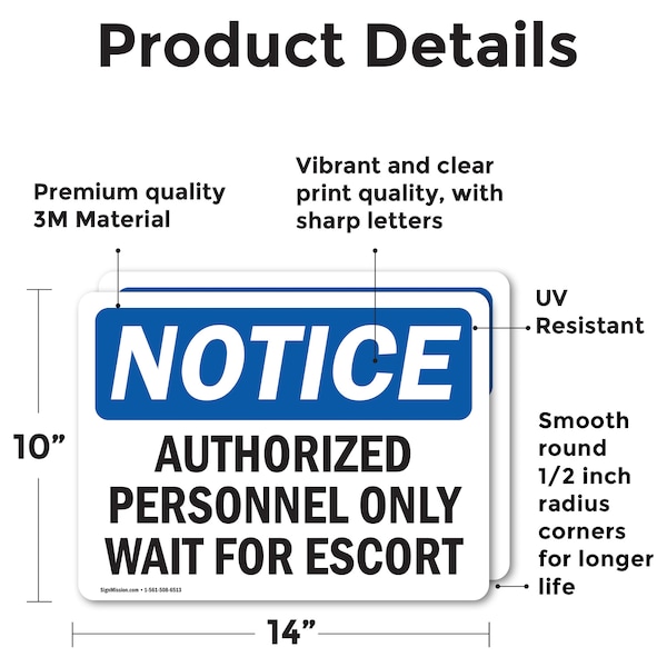 Authorized Personnel Only Wait For Escort OSHA Notice Sign, Vinyl Decal, 14in W X 10in L, 2PK